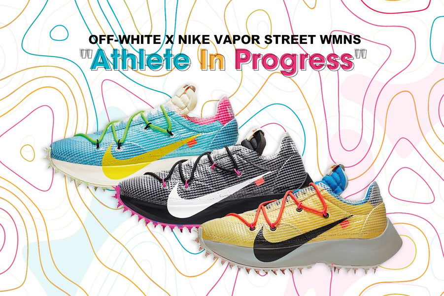RAFFLE NOW LIVE: Off-White x Nike Vapor Street WMNS - "Athlete In Progress"