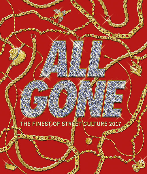 ALL GONE: The History Book on Street Culture