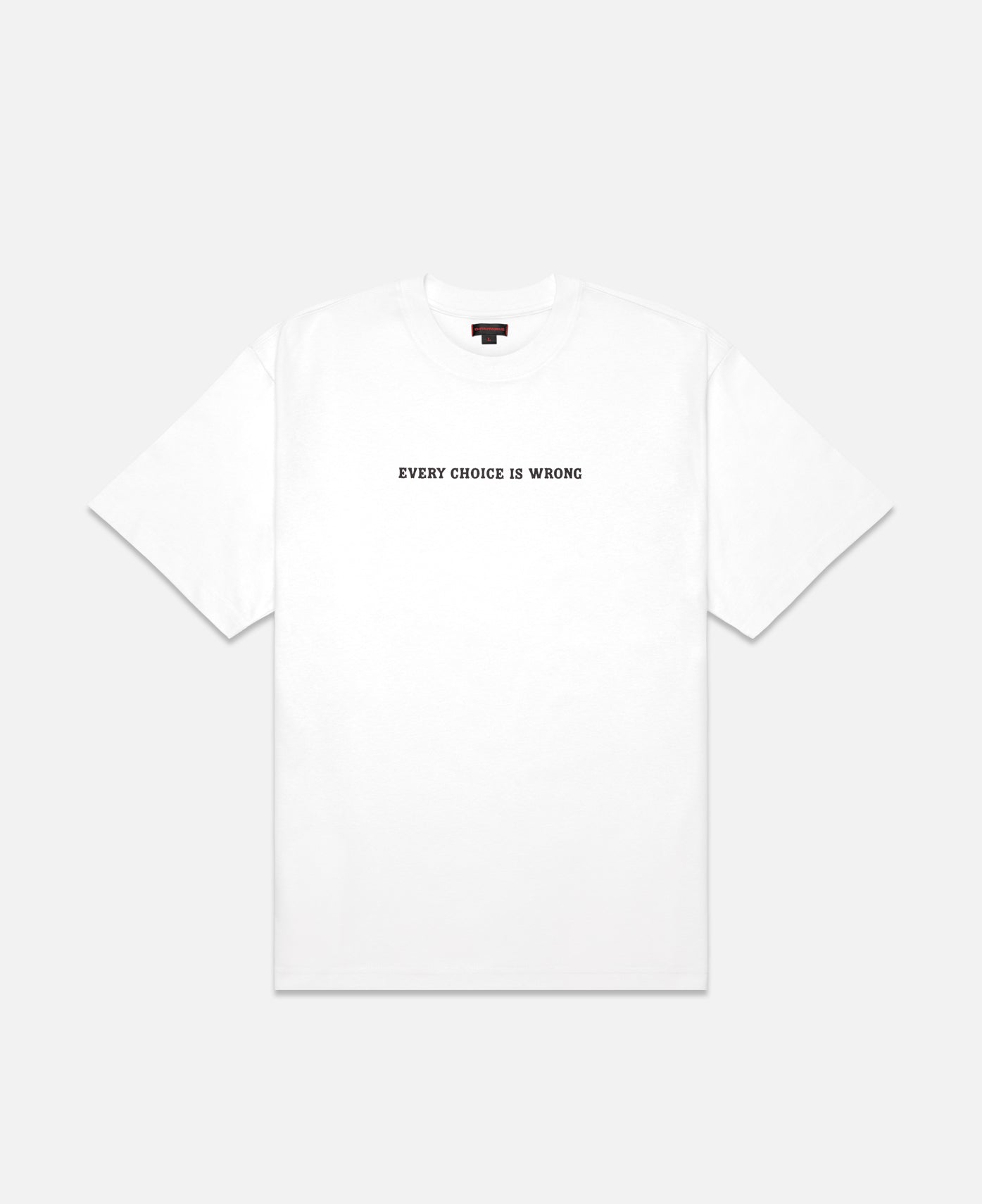 Star Print "Every Choice Is Wrong" T-Shirt (White)